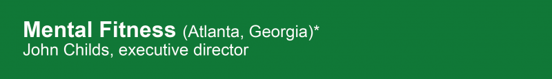 Mental Fitness Atlanta Georgia John Childs Executive Director
