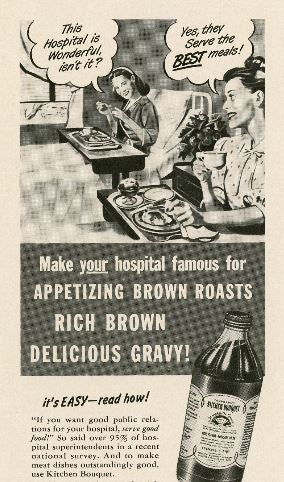 A 1947 Modern Hospital advertisement for Kitchen Bouquet.