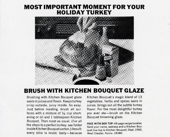 A Thanksgiving 1966 ad for Kitchen Bouquet sauce that ran in Life, Look, Better Hoems & Gardens, Good Housekeeping and Sunset magazines.